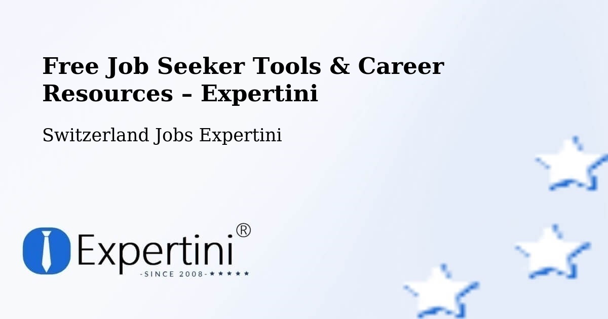 Free Job Seeker Tools & Career Resources – Arosa - Arosa, Switzerland Jobs Expertini