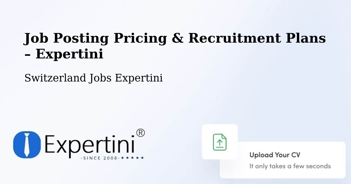 Job Posting Pricing & Recruitment Plans – Arosa - Arosa, Switzerland Jobs Expertini